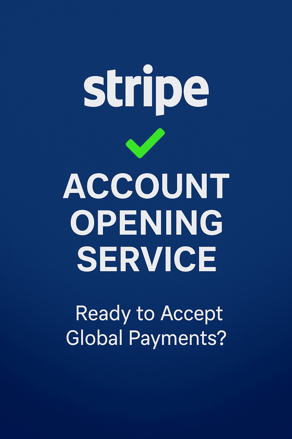 Stripe Account Opening Service