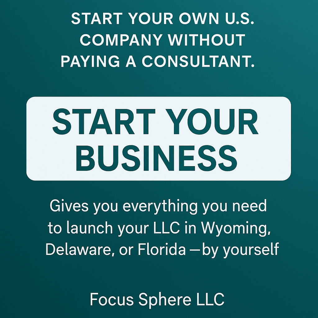 Start Your Own U.S. Company Without Paying a Consultant.
